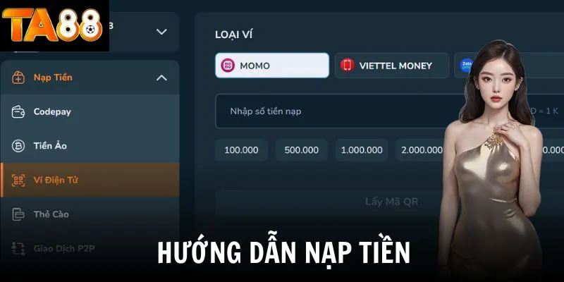 Quy trình nạp tiền vào tài khoản TA88